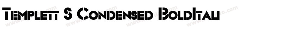 Templett S Condensed BoldItalic字体转换